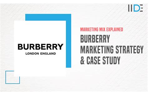 burberry marketing case study|burberry digital marketing strategy.